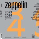 Dossier Zeppelin #173: Architecture in/from Romania, 2023-2024